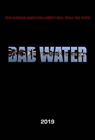 Bad Water