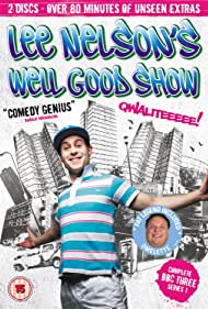 Lee Nelson's Well Good Show (2010)